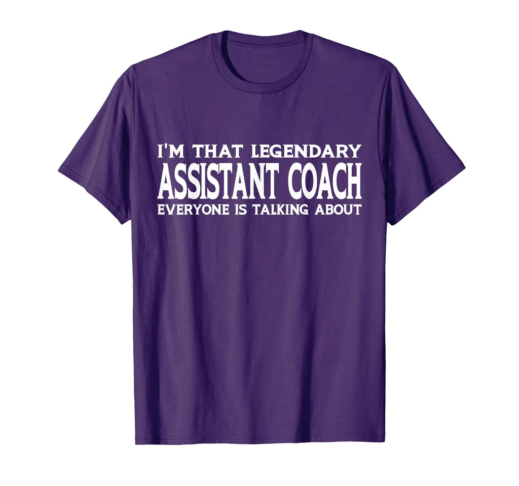 Assistant Coach Job Title T-Shirt - Casual Everyday Wear for Adults - T-Shirt, Sweatshirt, Hoodie
