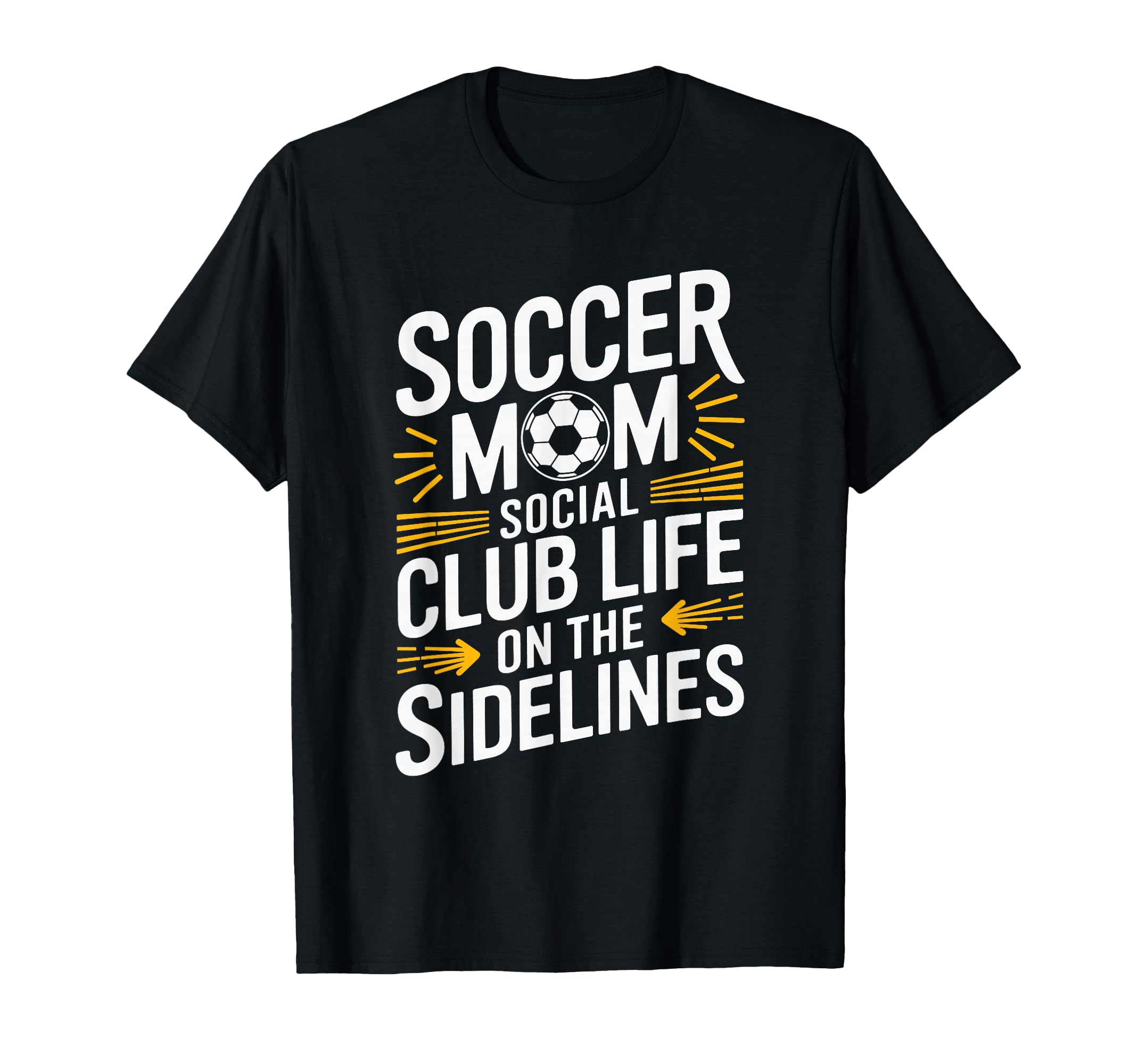 Soccer Mom Social Club Life T-Shirt - Novelty Apparel for Adults - T-Shirt, Sweatshirt, Hoodie