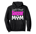 Loud And Proud Soccer Mom Hoodie - Aesthetic Graphic Unisex - T-Shirt, Sweatshirt, Hoodie