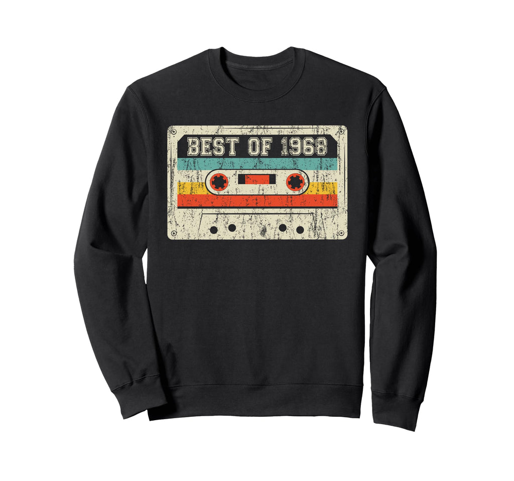 57Th Birthday Gifts Best 1968 Sweatshirt - Fun Novelty Design Unisex - T-Shirt, Sweatshirt, Hoodie