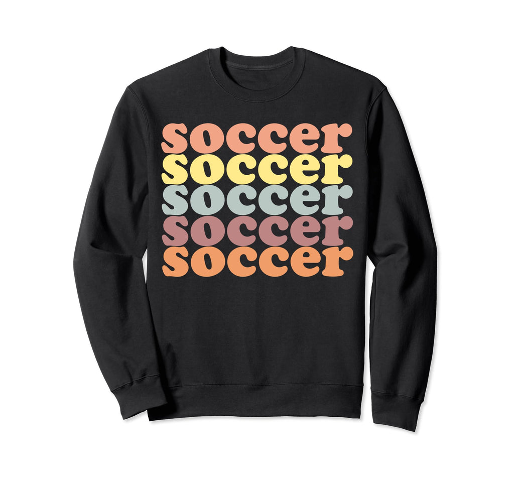 Its Called Soccer Groovy Sweatshirt - Unique Graphic Men Women - T-Shirt, Sweatshirt, Hoodie