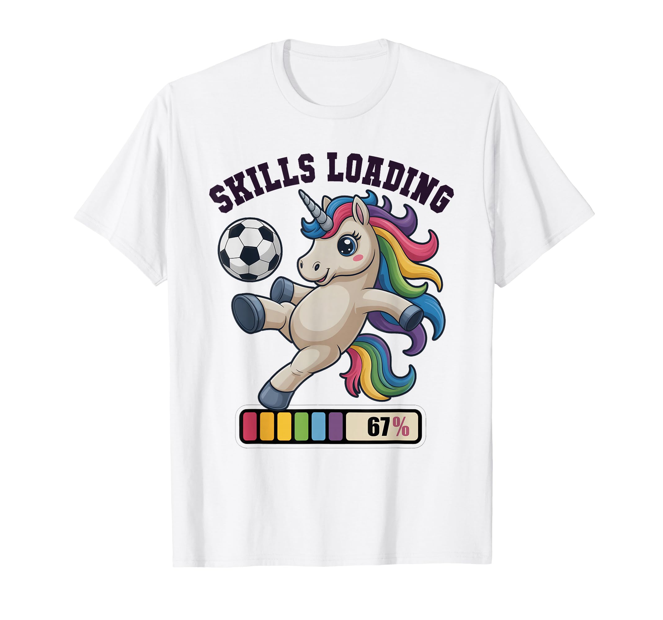 Funny Soccer Unicorn Skills Loading T-Shirt - Streetwear Style Men Women - T-Shirt, Sweatshirt, Hoodie