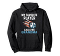 My Favorite Player Calls Me Grandma Hoodie - Fun Novelty Design for Adults - T-Shirt, Sweatshirt, Hoodie