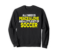 Football Football Player Outfit Peace Sweatshirt - Unique Graphic Unisex - T-Shirt, Sweatshirt, Hoodie