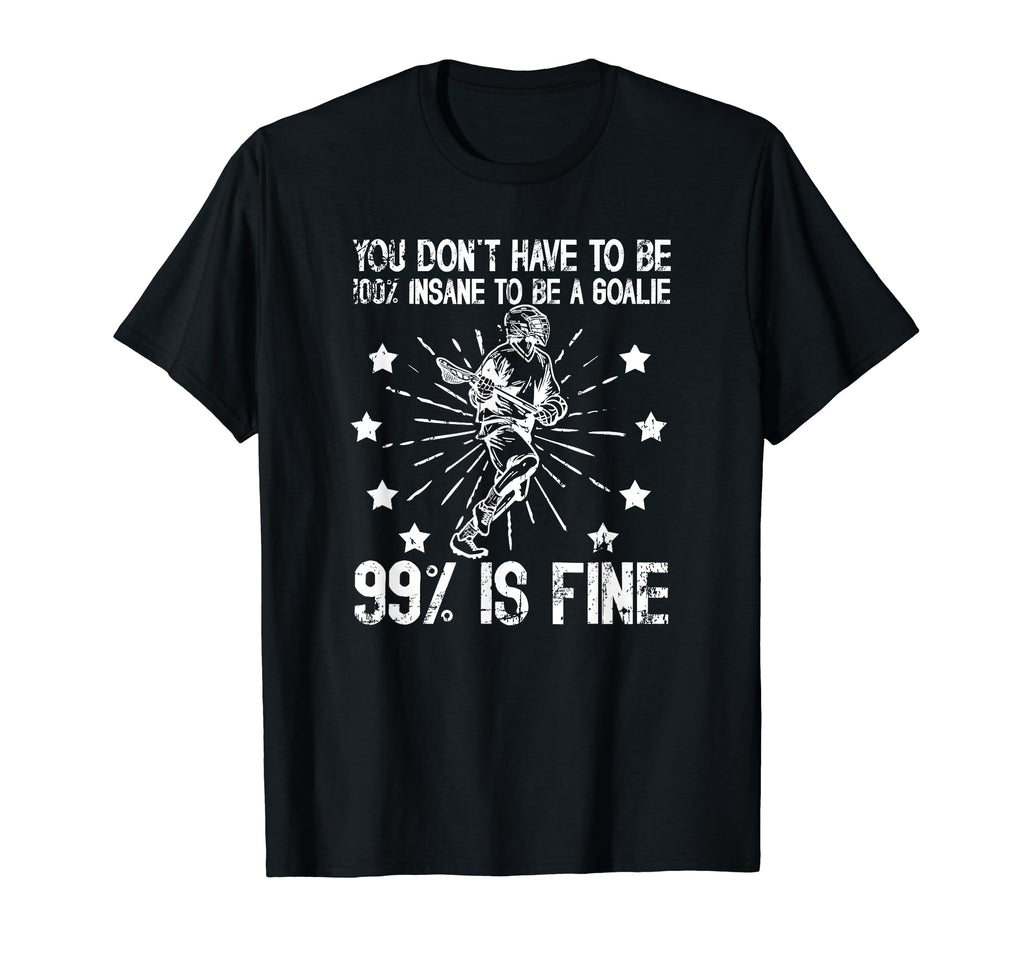 Lacrosse Goalie Funny Lacrosse T-Shirt - Custom Art Print for Adults - T-Shirt, Sweatshirt, Hoodie