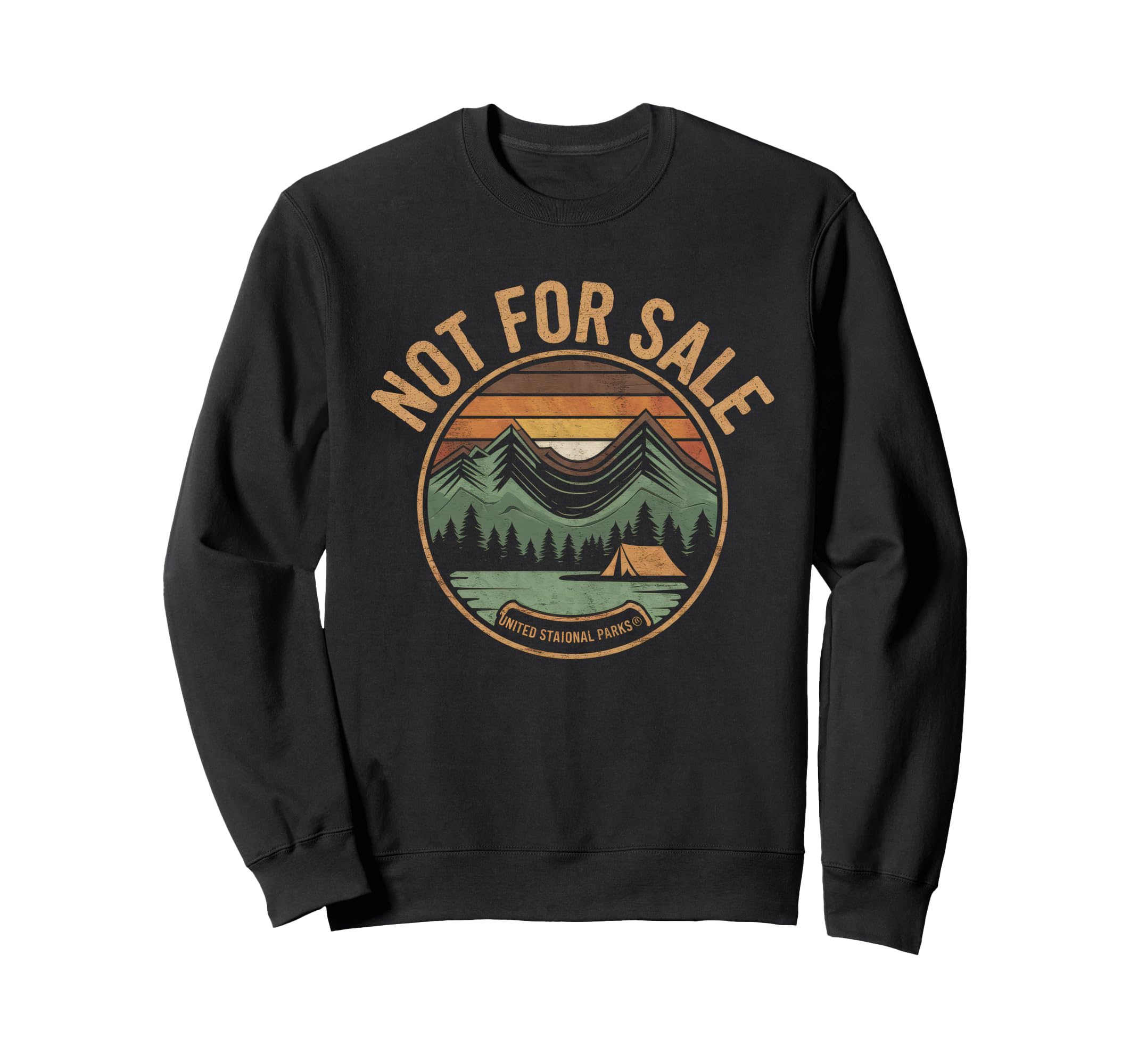 Not Sale Protect Our National Park Sweatshirt - Aesthetic Graphic Men Women - T-Shirt, Sweatshirt, Hoodie