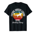 13Th Birthday Soccer Future Football T-Shirt - Unique Graphic for Adults - T-Shirt, Sweatshirt, Hoodie