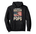My Favorite Soccer Player Calls Me Pops Hoodie - Trendy Graphic Unisex - T-Shirt, Sweatshirt, Hoodie