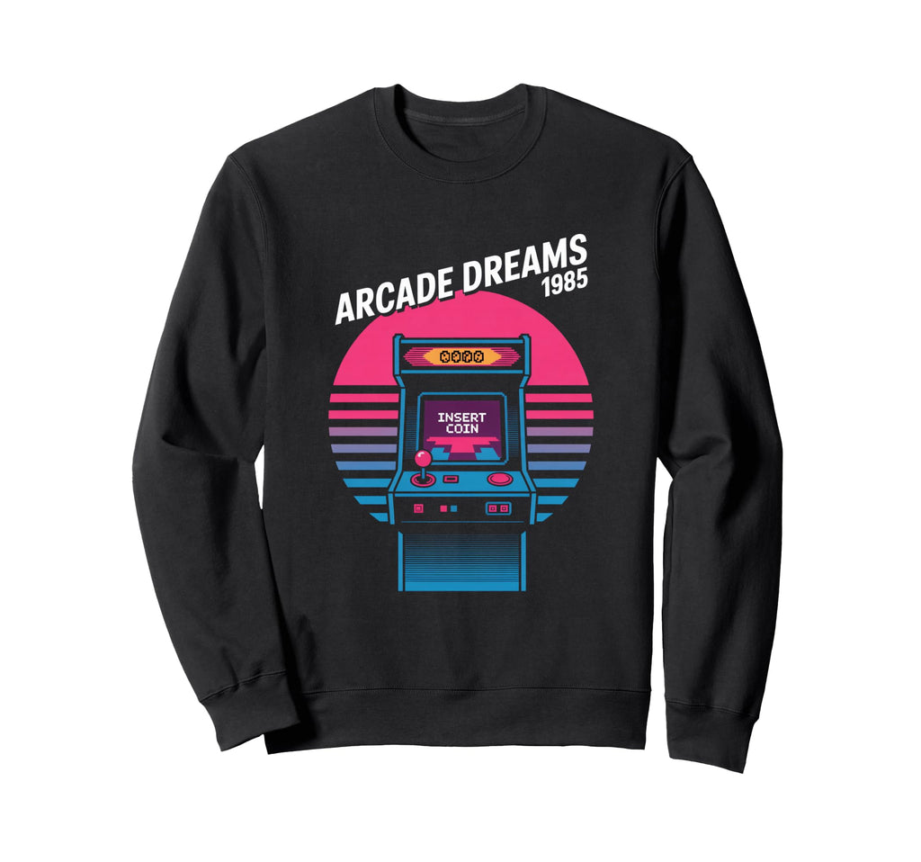 Arcade Dreams 1985 Insert Coin Sweatshirt - Novelty Apparel Men Women - T-Shirt, Sweatshirt, Hoodie