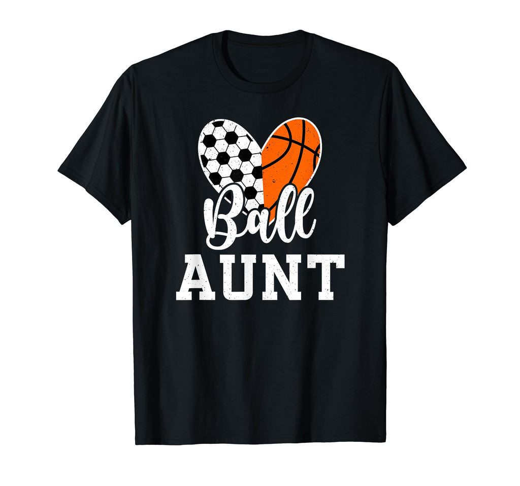 Ball Aunt Heart Soccer Basketball Aunt T-Shirt - Novelty Apparel Unisex - T-Shirt, Sweatshirt, Hoodie