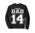 Number 14 Custom Proud Soccer Sweatshirt - Streetwear Style for Adults - T-Shirt, Sweatshirt, Hoodie