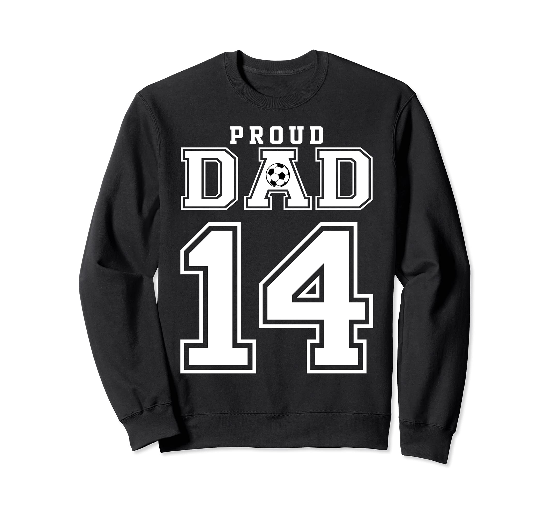 Number 14 Custom Proud Soccer Sweatshirt - Streetwear Style for Adults - T-Shirt, Sweatshirt, Hoodie