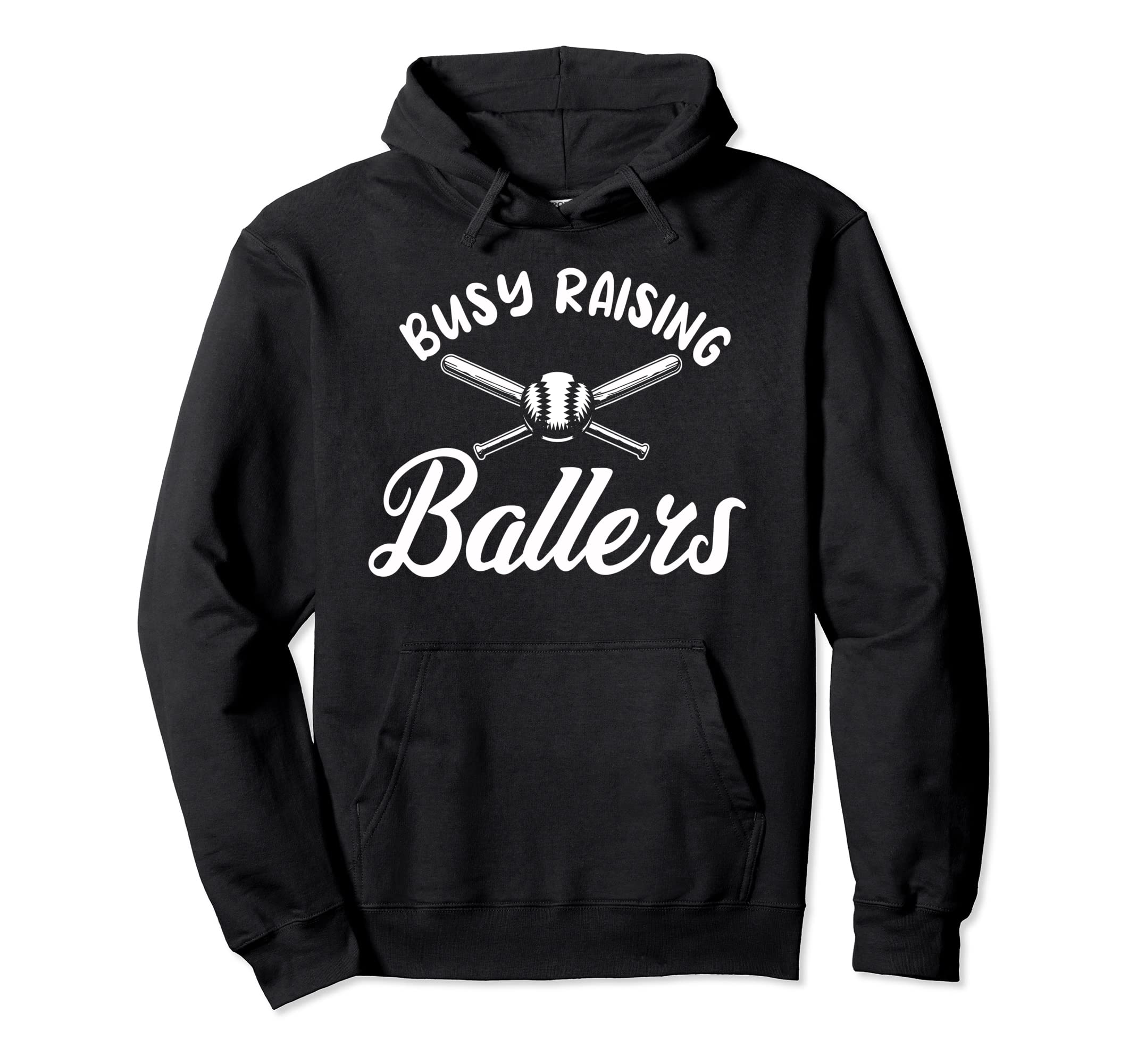 Busy Raising Ballers Pitcher Fielder Hoodie - Novelty Apparel Men Women - T-Shirt, Sweatshirt, Hoodie