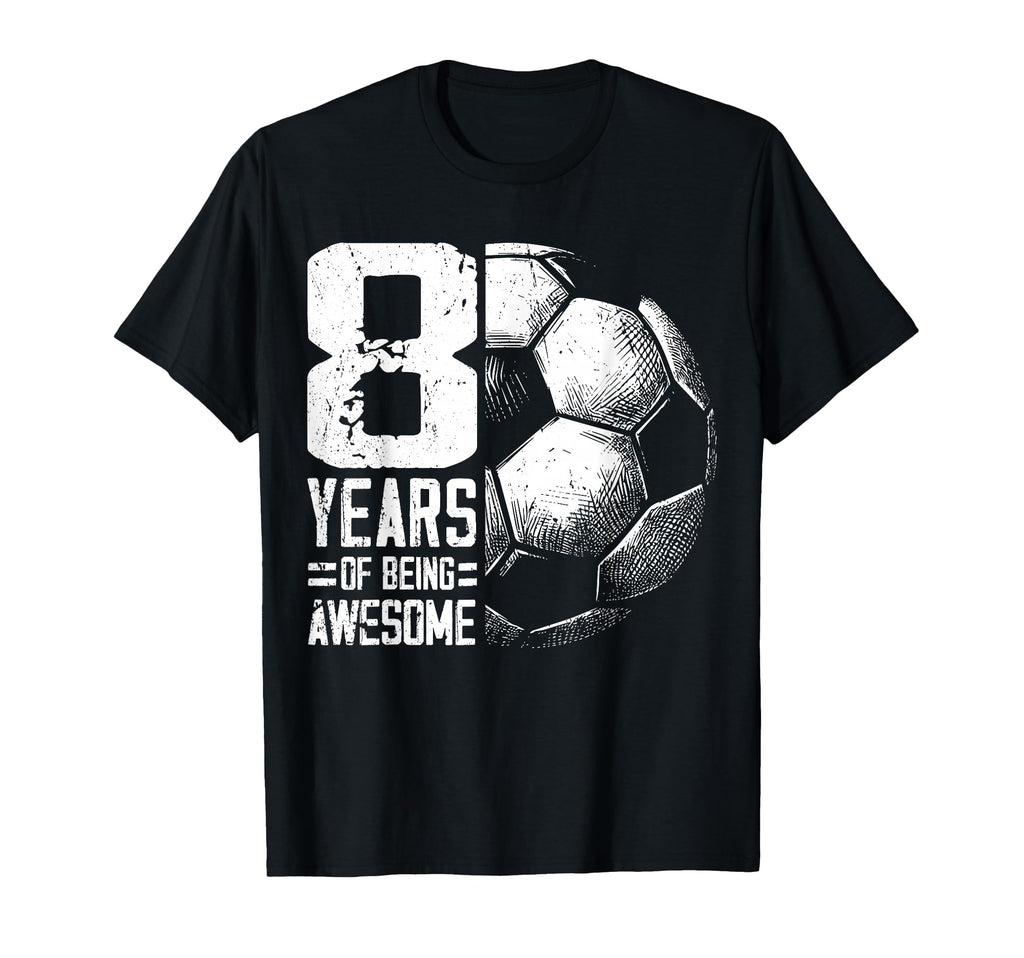 8Th Birthday Soccer Player Football 8 T-Shirt - Minimalist Print Unisex - T-Shirt, Sweatshirt, Hoodie
