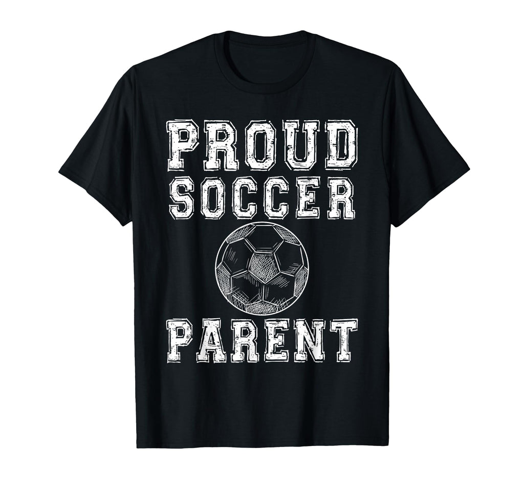 Proud Soccer Parent Game Day Sports T-Shirt - Custom Art Print for Adults - T-Shirt, Sweatshirt, Hoodie