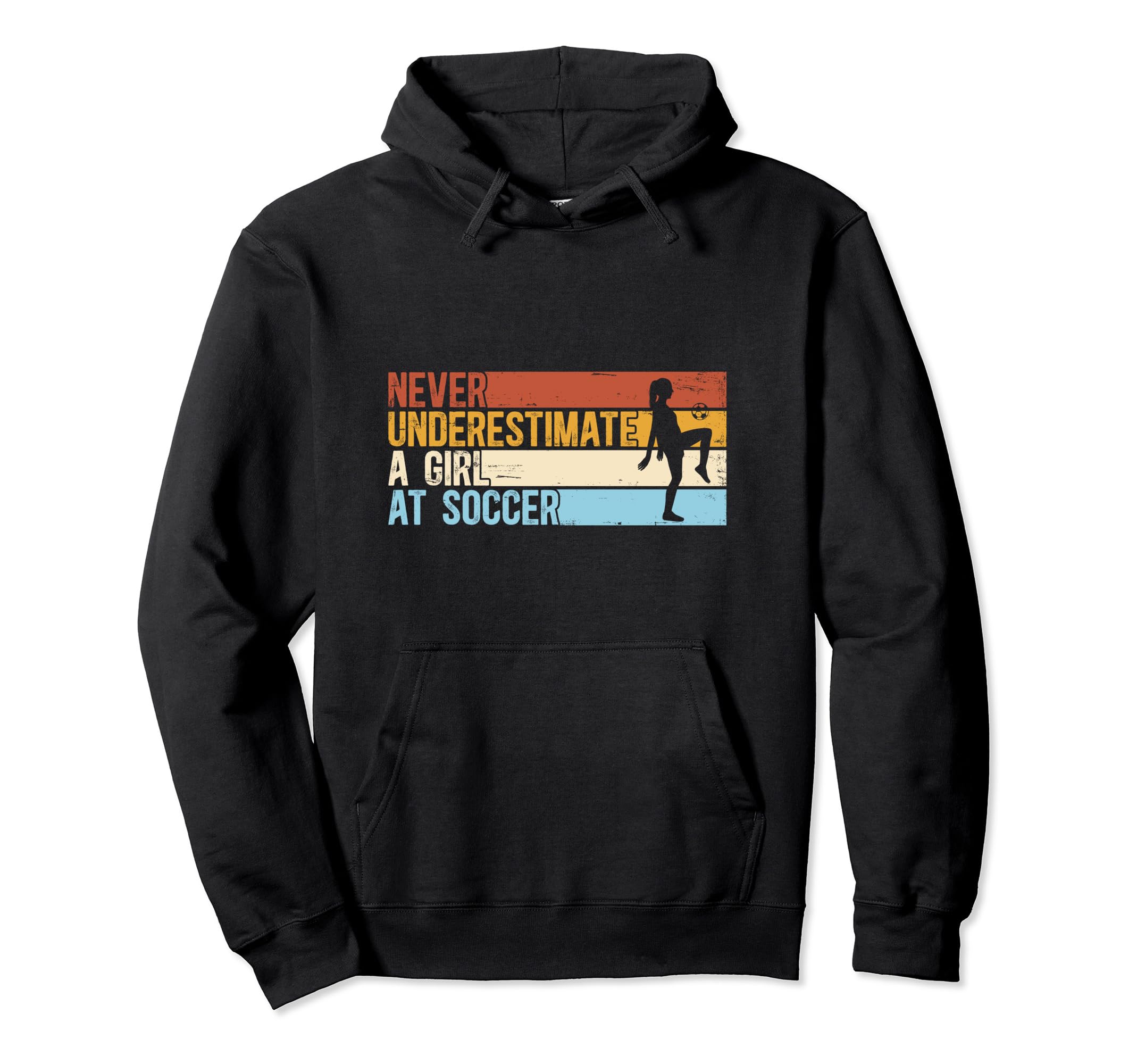 Sport Never Underestimate Soccer Hoodie - Custom Art Print Unisex - T-Shirt, Sweatshirt, Hoodie