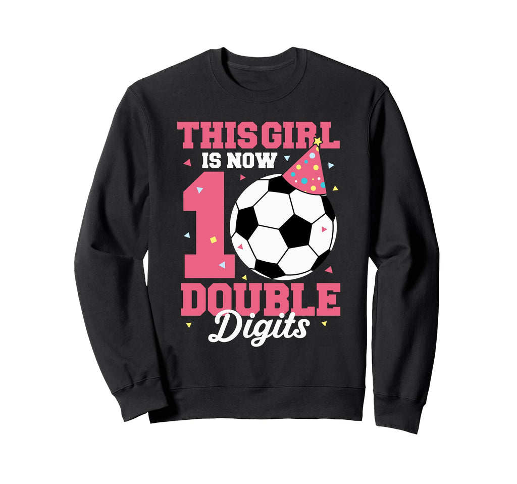 This Is Now Double Digits Sweatshirt - Fun Novelty Design for Adults - T-Shirt, Sweatshirt, Hoodie