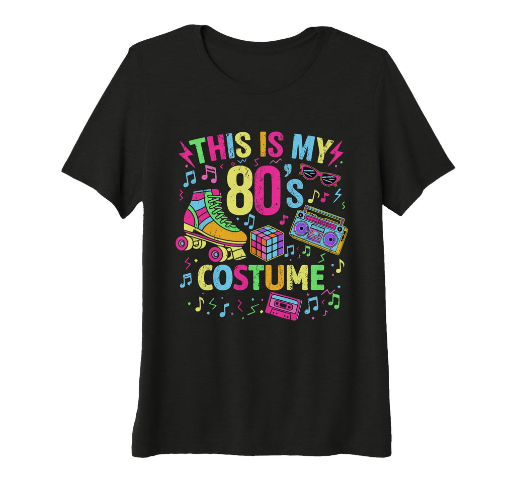 Womens Roller Skates This Is My 80S T-Shirt - Novelty Apparel Unisex - T-Shirt, Sweatshirt, Hoodie