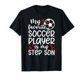 Proud Soccer Step Mom Soccer Player T-Shirt - Novelty Apparel Men Women - T-Shirt, Sweatshirt, Hoodie