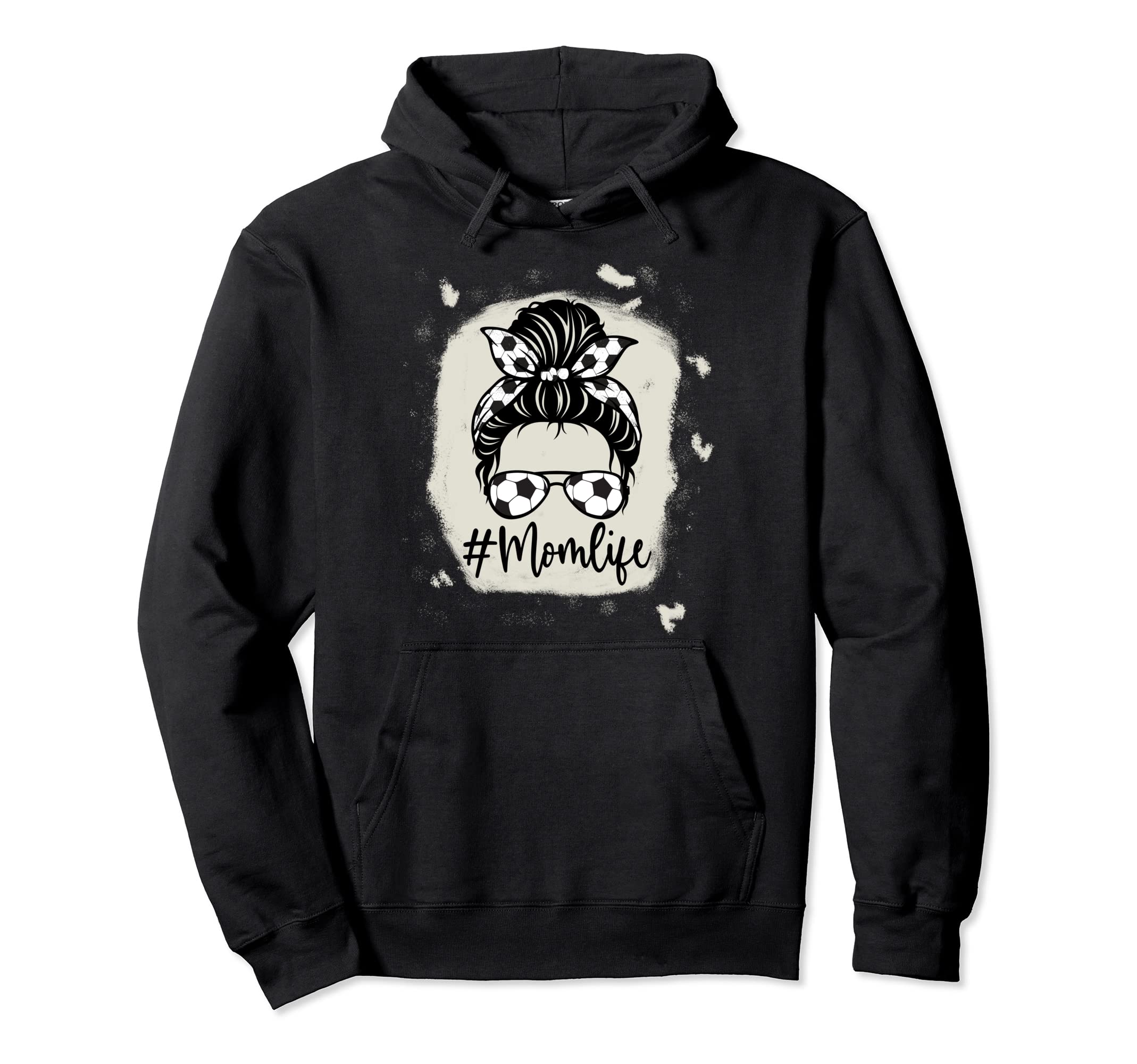 Womens Bleached Dy Mom Life Soccer Lover Hoodie - Unique Graphic Unisex - T-Shirt, Sweatshirt, Hoodie
