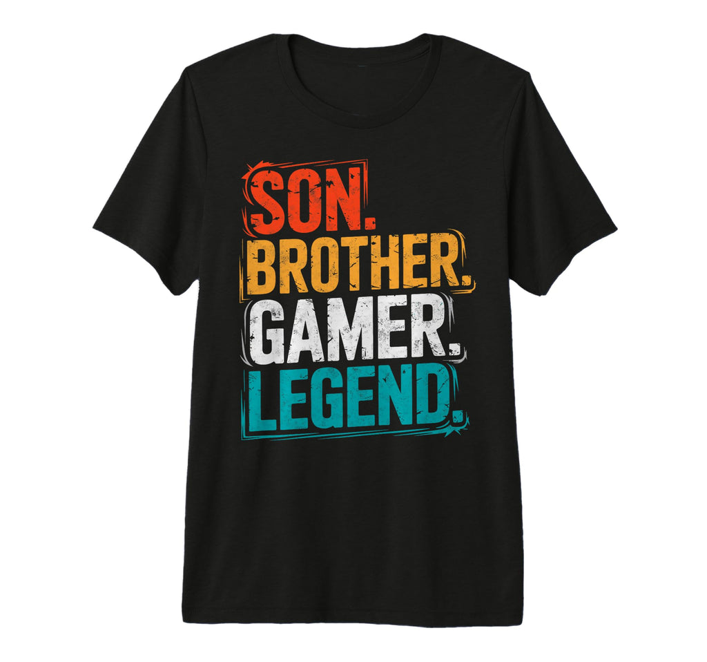 Son Brother Gamer Legend Video Game T-Shirt - Novelty Apparel Unisex - T-Shirt, Sweatshirt, Hoodie