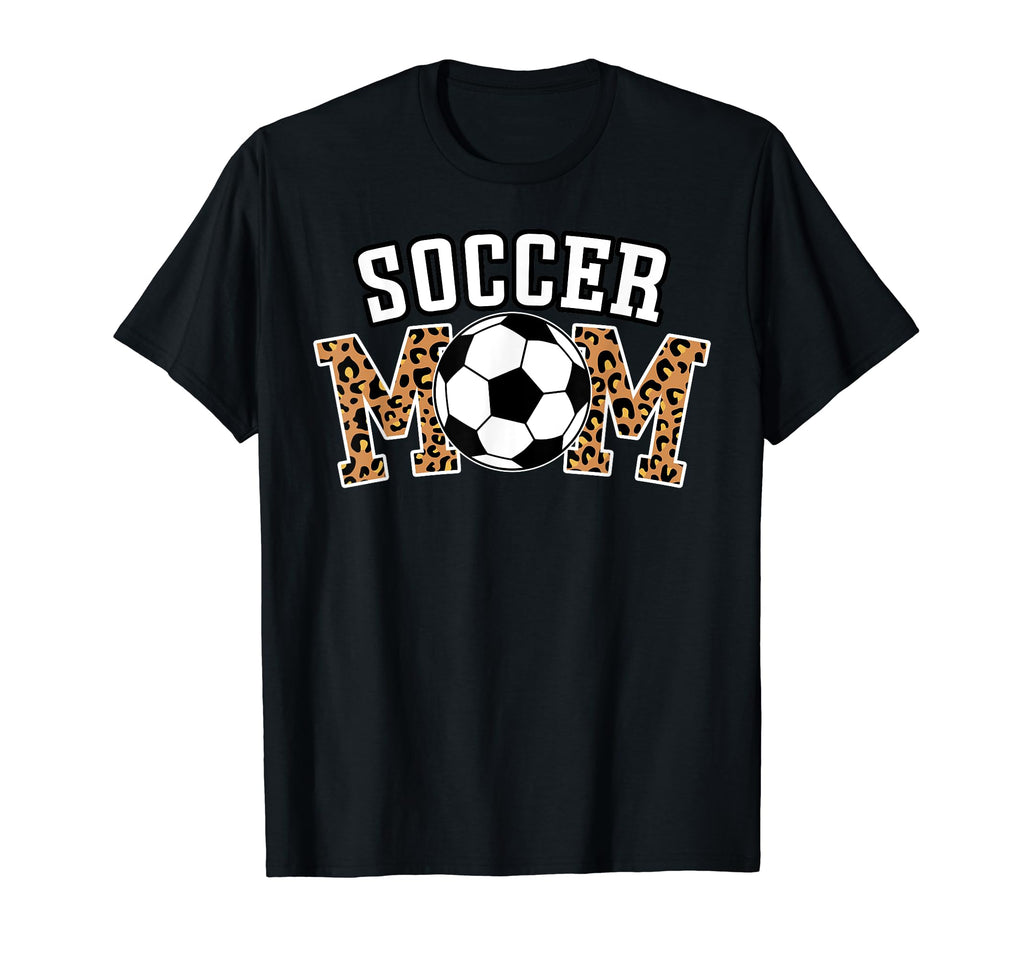 Leopard Soccer Mom Mom Who Love Soccer T-Shirt - Graphic Print Unisex - T-Shirt, Sweatshirt, Hoodie