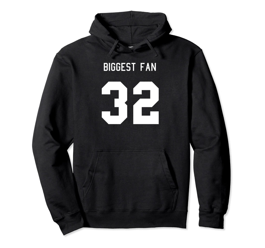 Number 32 Biggest Fan Sport Spirit Wear Hoodie - Fun Novelty Design Unisex - T-Shirt, Sweatshirt, Hoodie