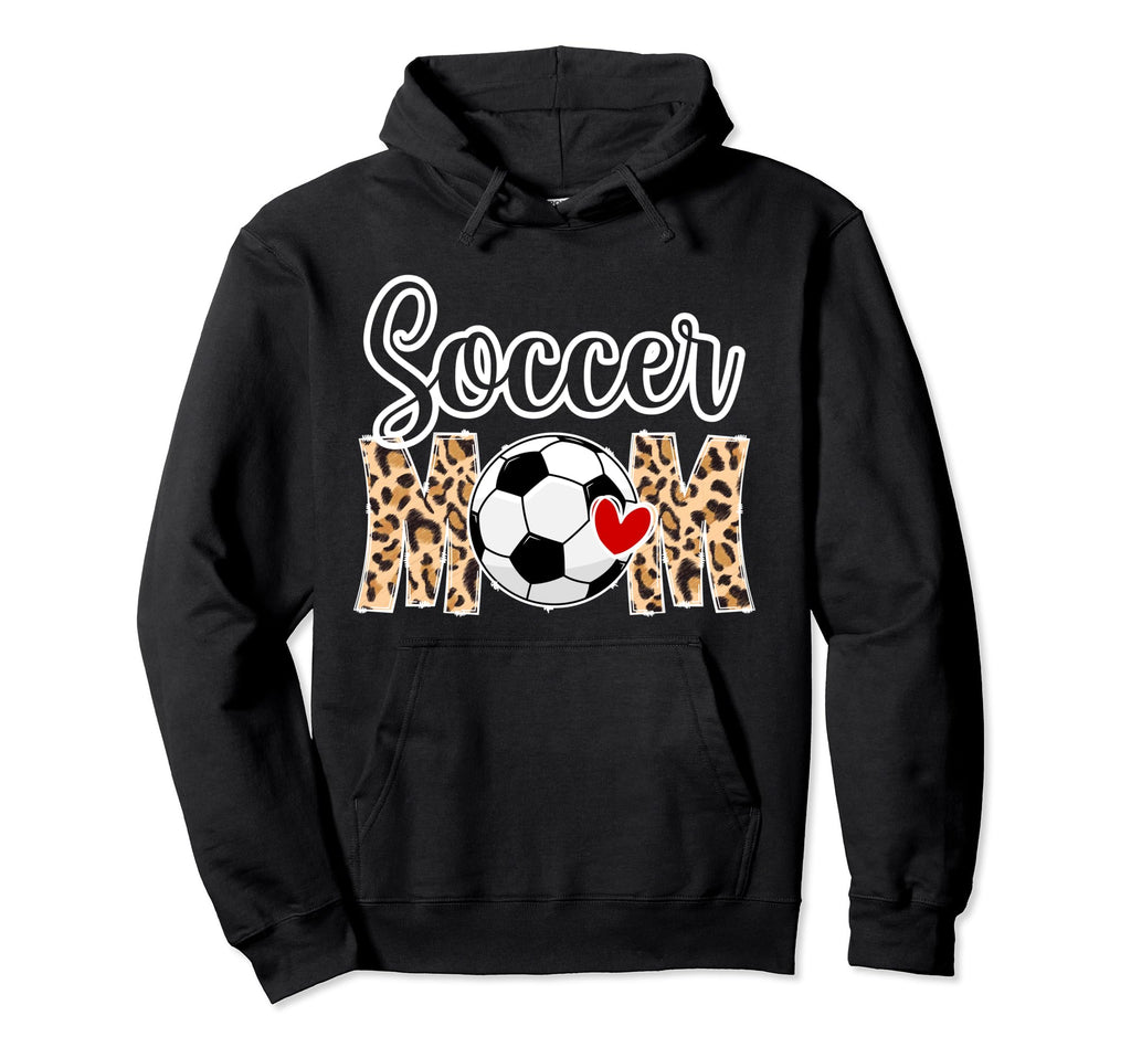 Soccer Mom Leopard Mom Soccer Player Hoodie - Custom Art Print for Adults - T-Shirt, Sweatshirt, Hoodie