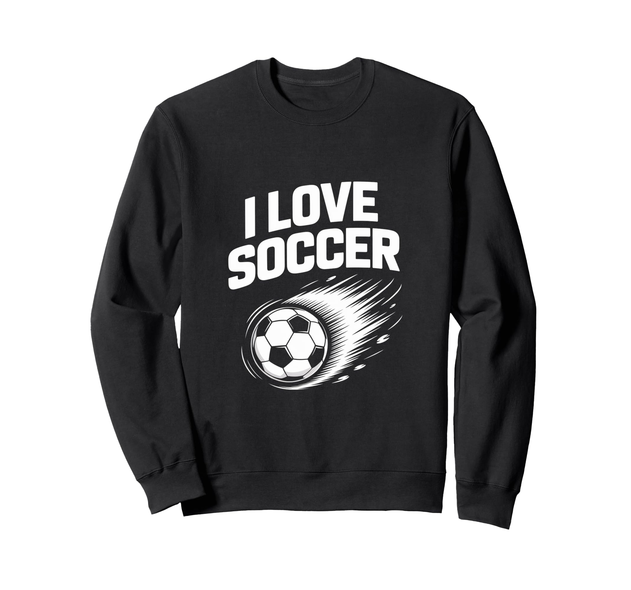 I Love Soccer Enthusiast Sports Sweatshirt - Custom Art Print for Adults - T-Shirt, Sweatshirt, Hoodie