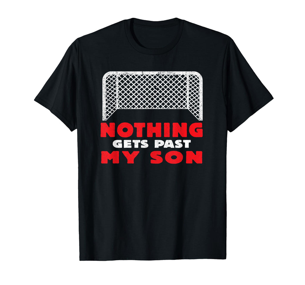 Mother Soccer Goalie Son Player T-Shirt - Unique Graphic for Adults - T-Shirt, Sweatshirt, Hoodie