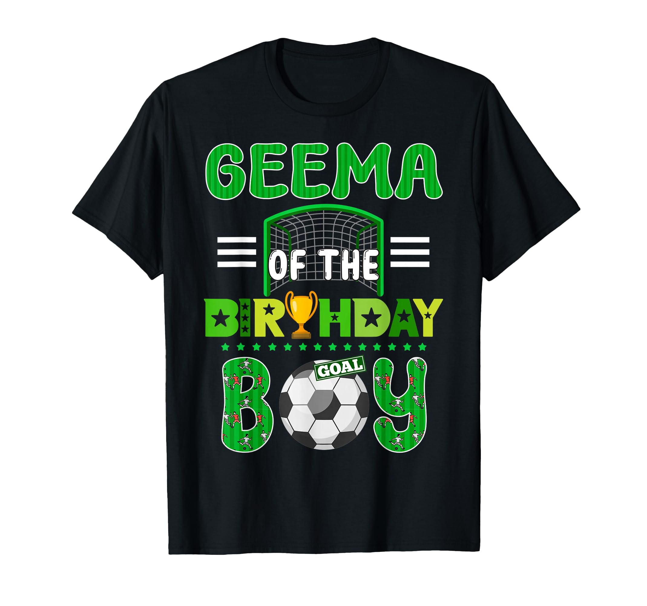Geema Birthday Soccer Goal Family T-Shirt - Custom Art Print Unisex - T-Shirt, Sweatshirt, Hoodie