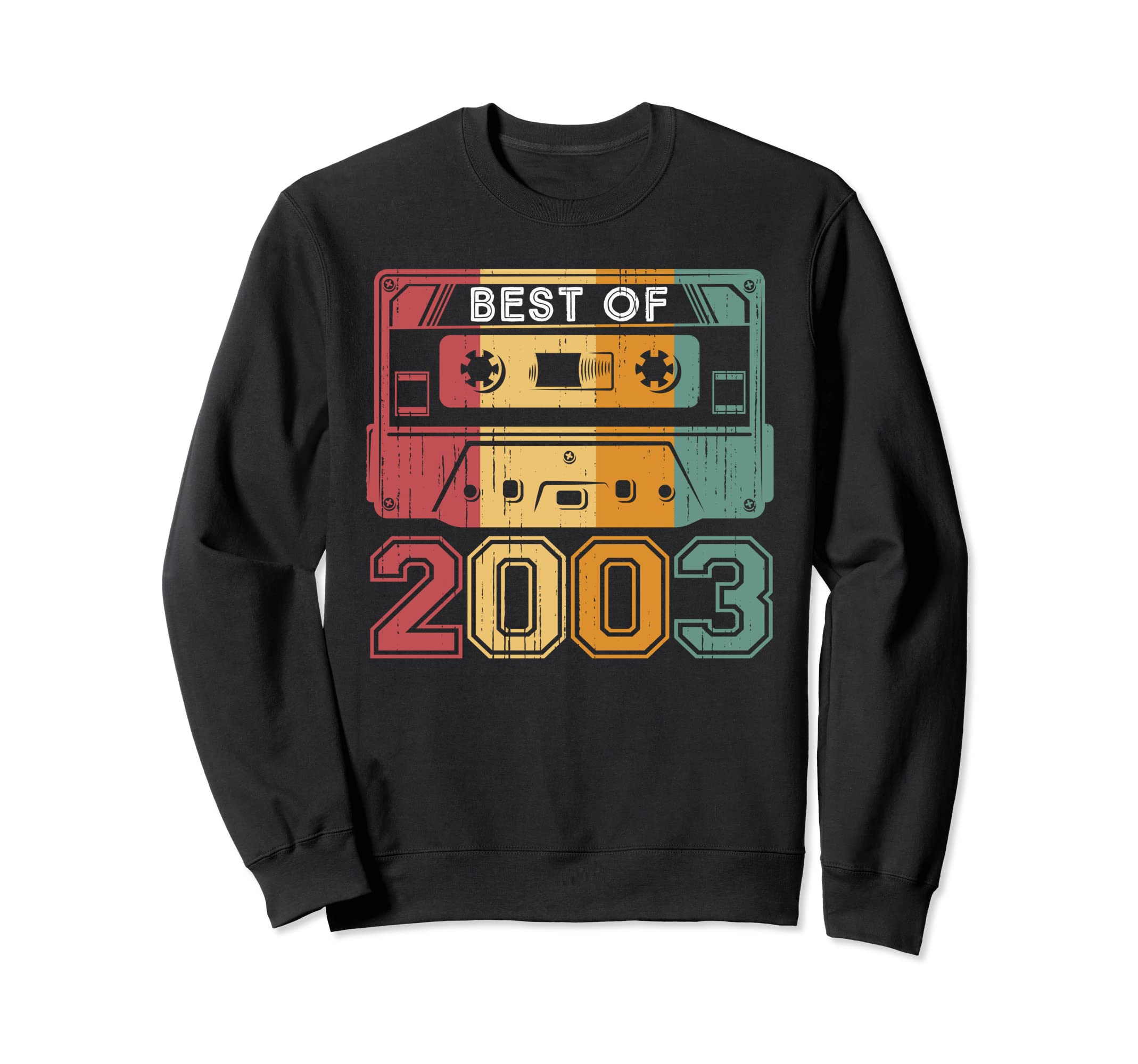 Best 2003 Cassette Tape 20 Years Sweatshirt - Novelty Apparel for Adults - T-Shirt, Sweatshirt, Hoodie