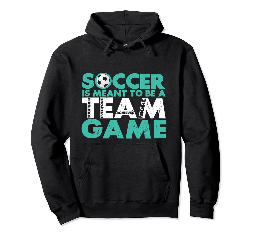 Motivational Soccer Coach Ball Game Hoodie - Minimalist Print Men Women - T-Shirt, Sweatshirt, Hoodie