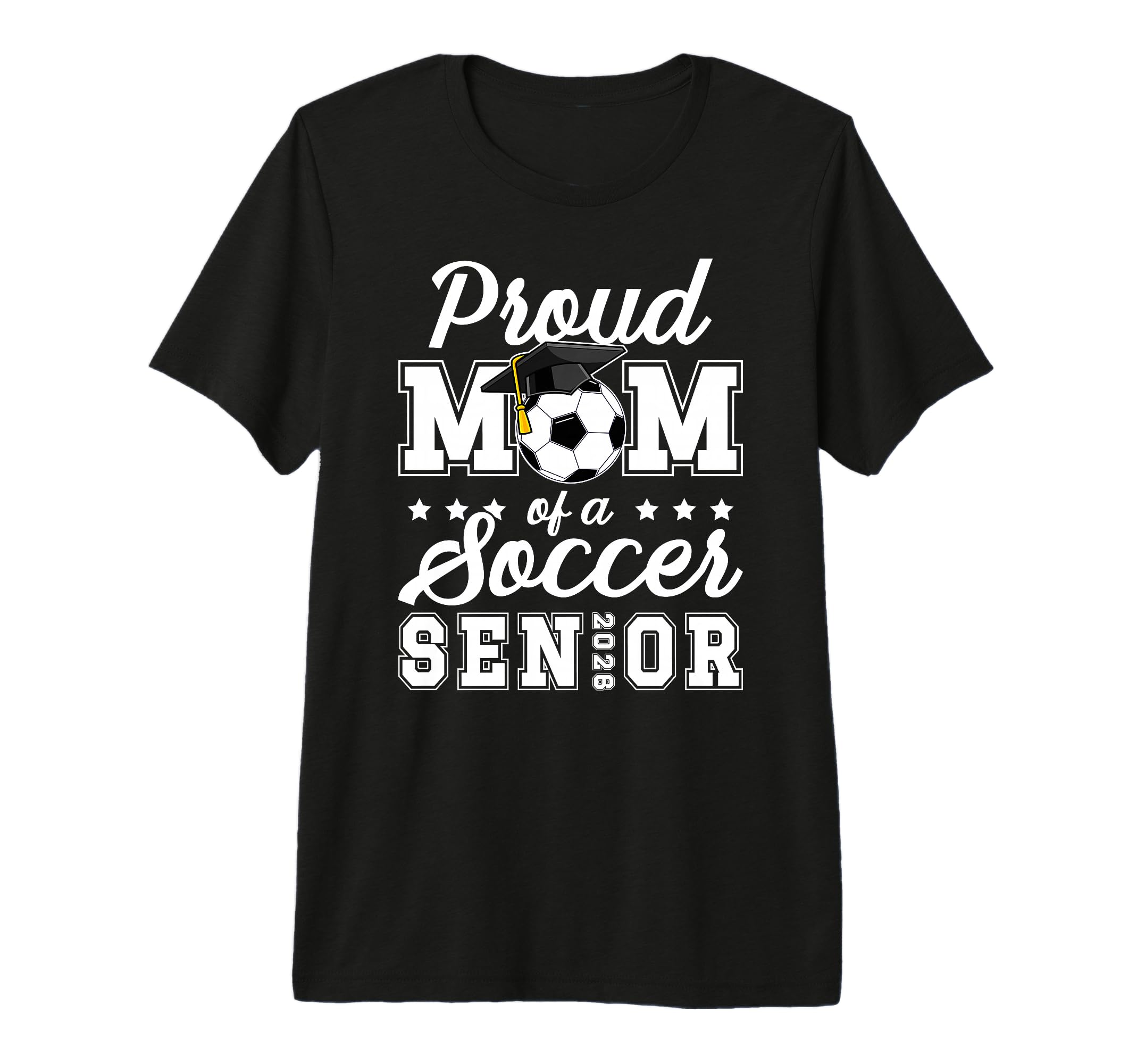 Mom Soccer Senior Mom 2026 Soccer T-Shirt - Novelty Apparel for Adults - T-Shirt, Sweatshirt, Hoodie
