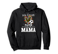 My Favorite Soccer Player Calls Me Mama Hoodie - Unique Graphic Men Women - T-Shirt, Sweatshirt, Hoodie