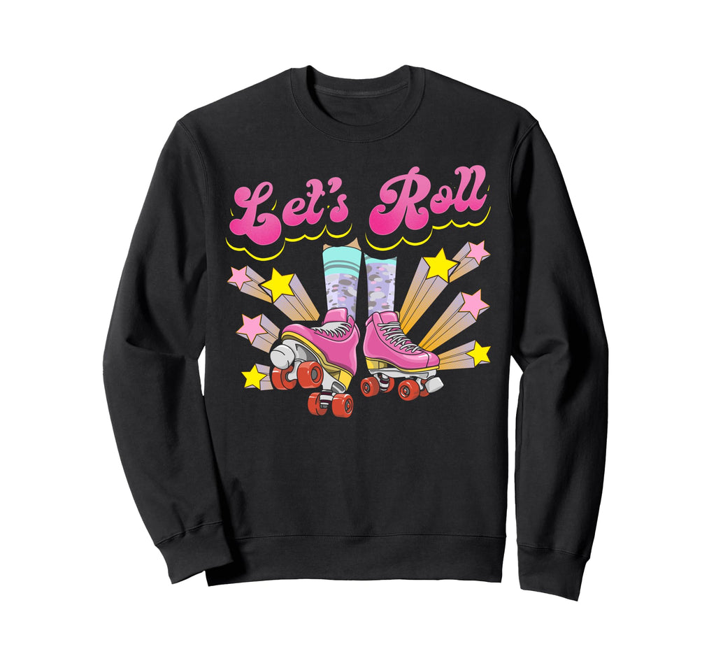 Roller Skating Skate 1970S Lets Roll Sweatshirt - Trendy Graphic Men Women - T-Shirt, Sweatshirt, Hoodie