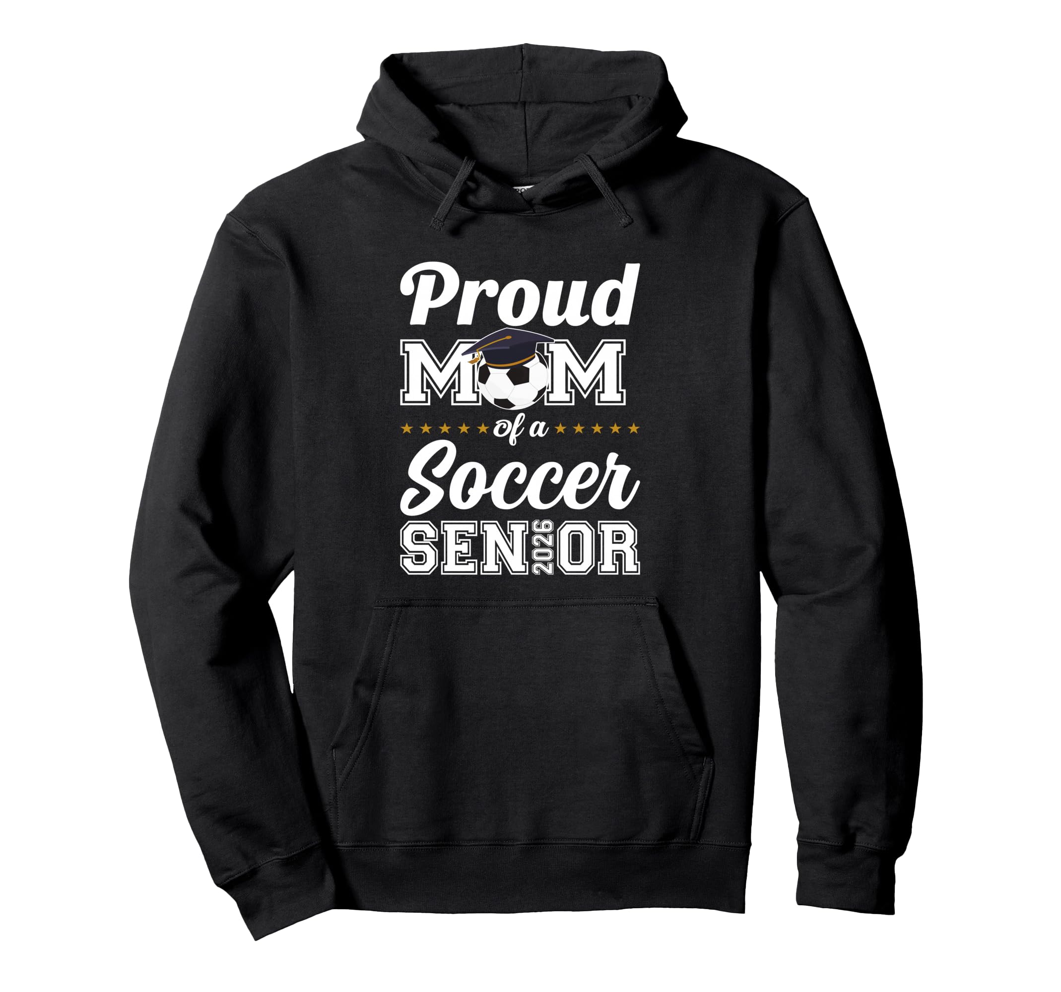 Senior Mom Class 2026 Soccer Mom Hoodie - Novelty Apparel Men Women - T-Shirt, Sweatshirt, Hoodie