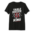 Table Soccer King Foosball T-Shirt - Casual Everyday Wear for Adults - T-Shirt, Sweatshirt, Hoodie