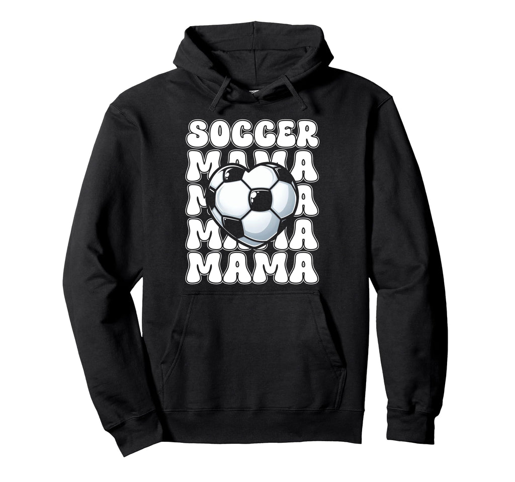 Soccer Mom Football Mama Soccer Season Hoodie - Graphic Print Men Women - T-Shirt, Sweatshirt, Hoodie