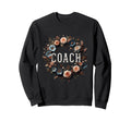 Coach Definition Coach Funny Coach Sweatshirt - Unique Graphic for Adults - T-Shirt, Sweatshirt, Hoodie
