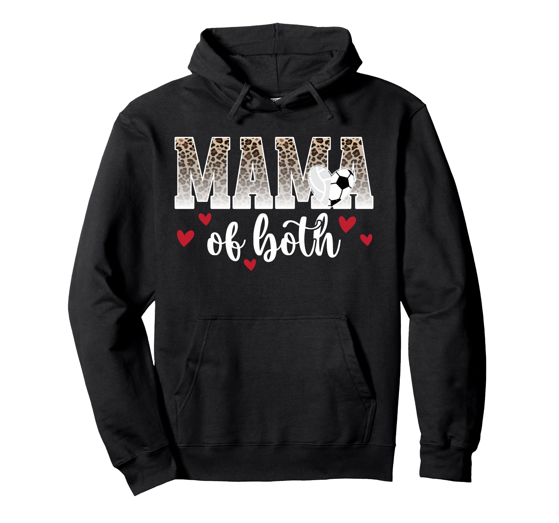Mama Both Leopard Volleyball Soccer Mom Hoodie - Trendy Graphic for Adults - T-Shirt, Sweatshirt, Hoodie