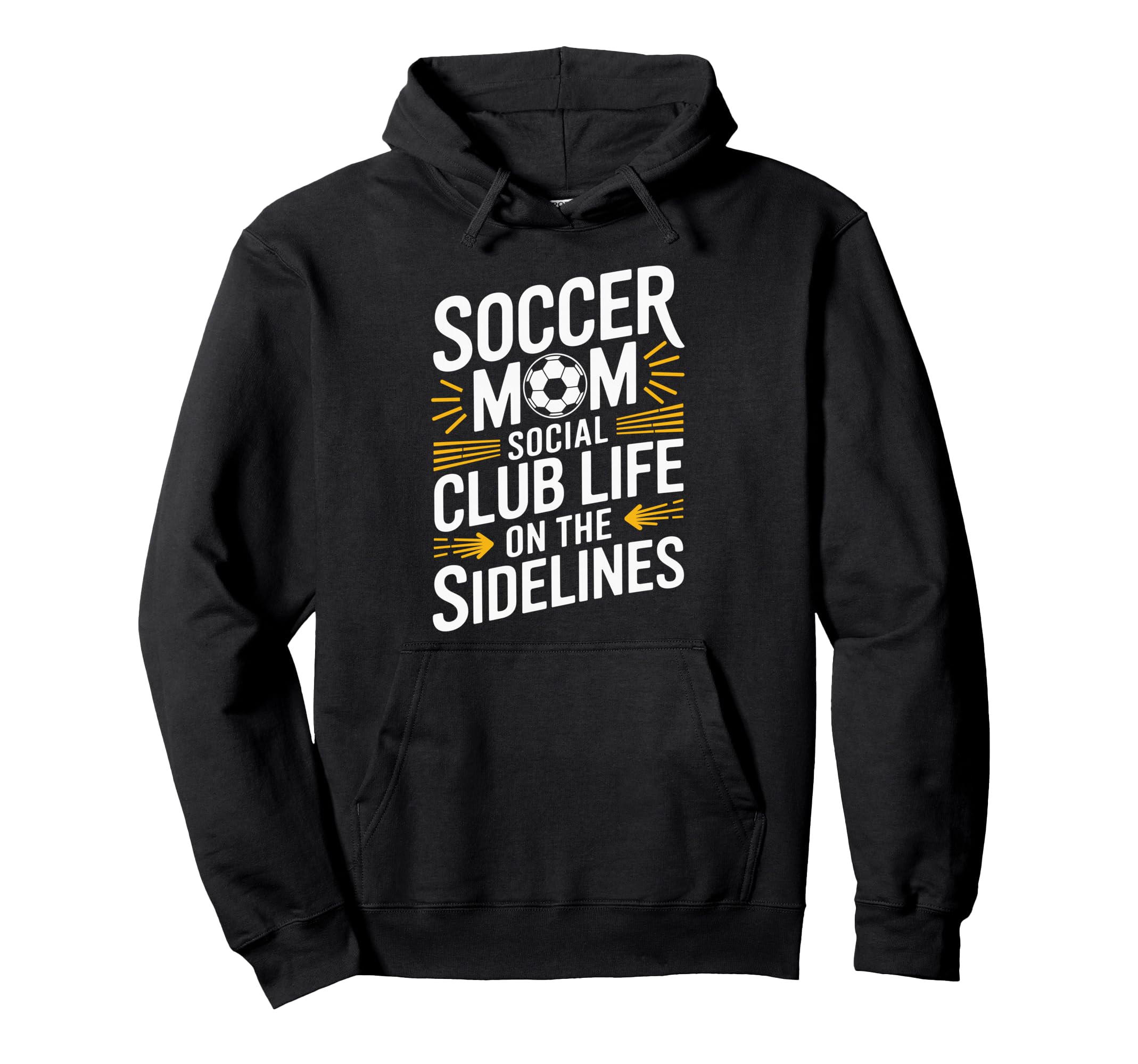 Soccer Mom Social Club Life Goalkeeper Hoodie - Novelty Apparel Unisex - T-Shirt, Sweatshirt, Hoodie