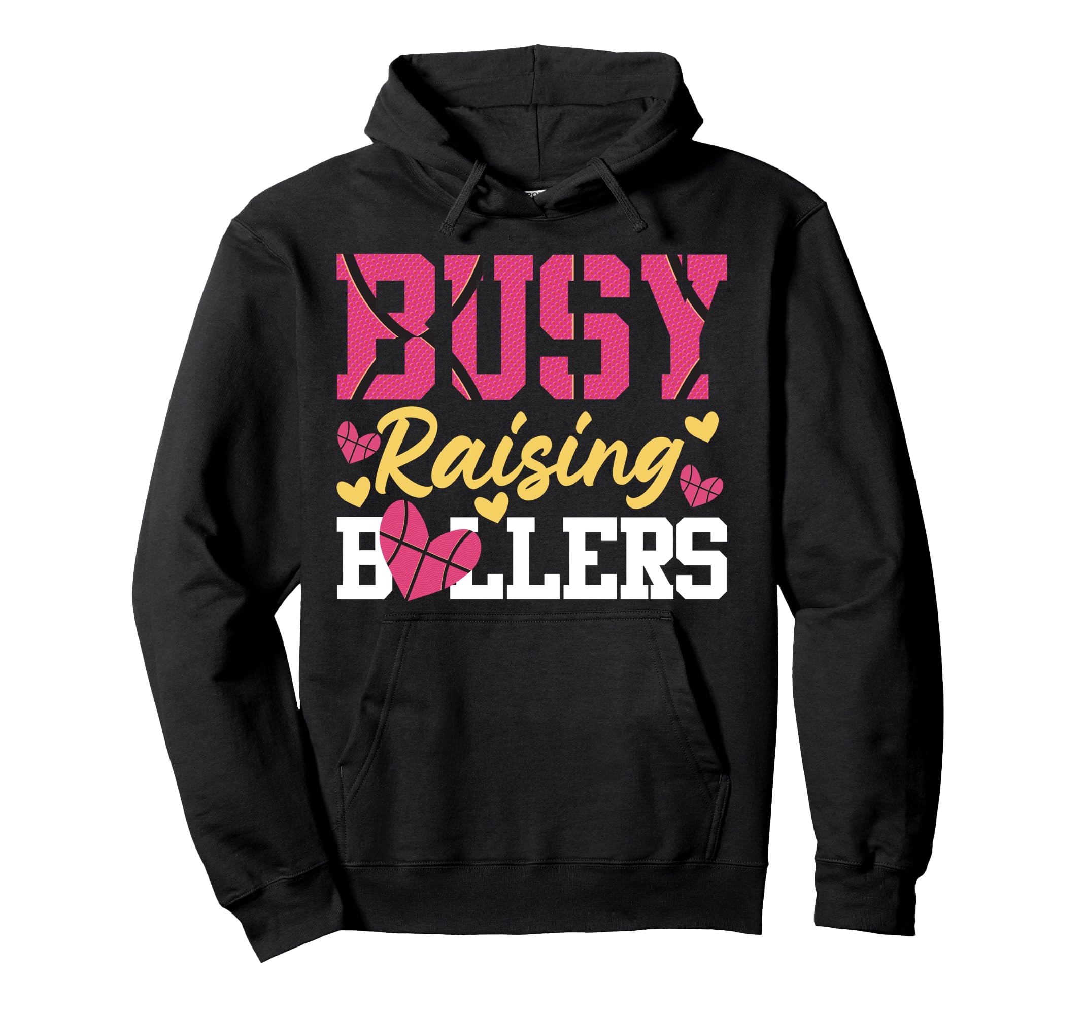 Basketball Bball Mom Busy Raising Ballers Hoodie - Minimalist Print Unisex - T-Shirt, Sweatshirt, Hoodie