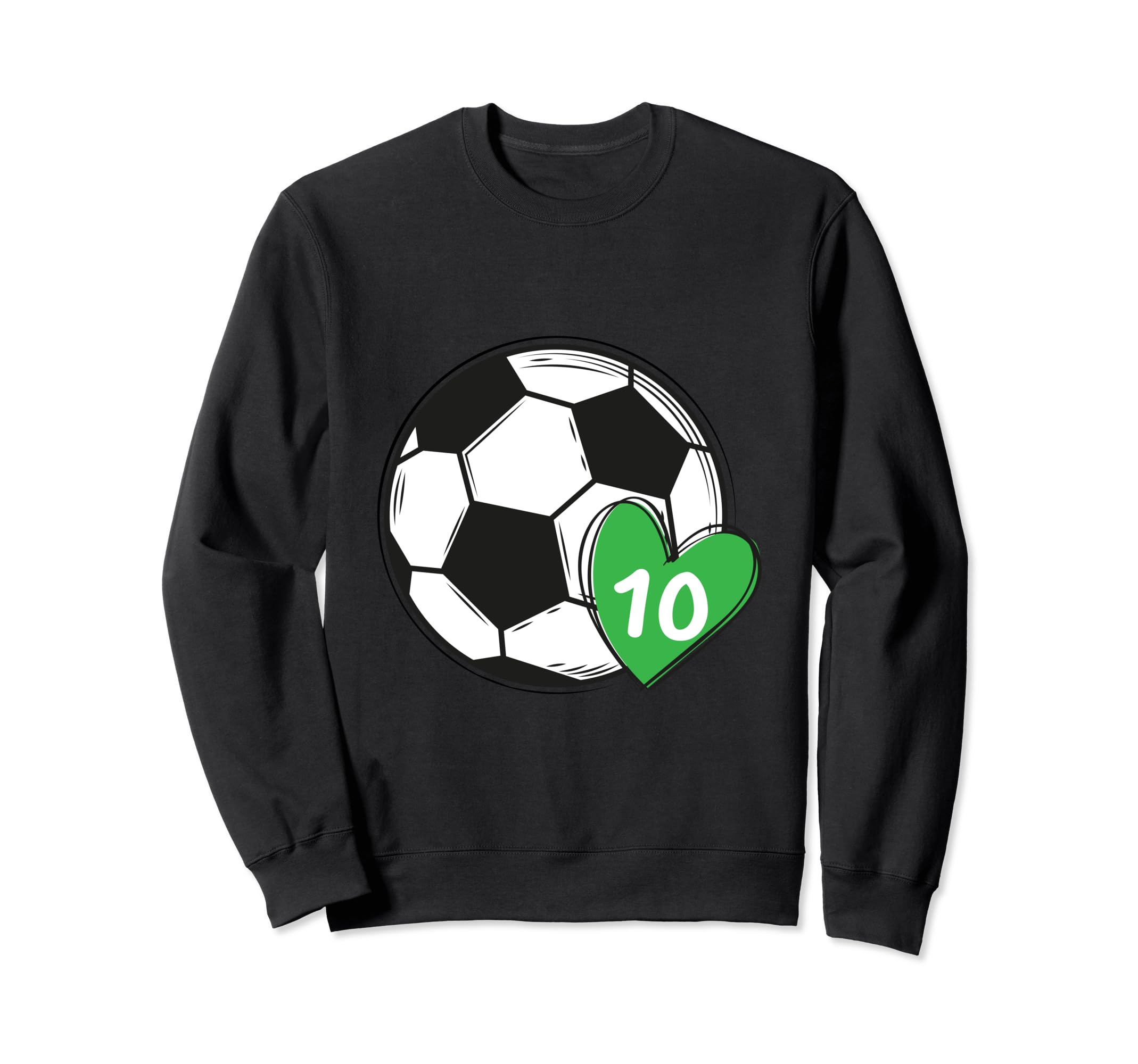 Funny Soccer Ball Number 10 Soccer Sweatshirt - Casual Everyday Wear Unisex - T-Shirt, Sweatshirt, Hoodie