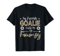 My Favorite Goalie Calls Me Mumsy T-Shirt - Streetwear Style Men Women - T-Shirt, Sweatshirt, Hoodie