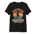 Best Fathers Have Daughters Play T-Shirt - Minimalist Print for Adults - T-Shirt, Sweatshirt, Hoodie