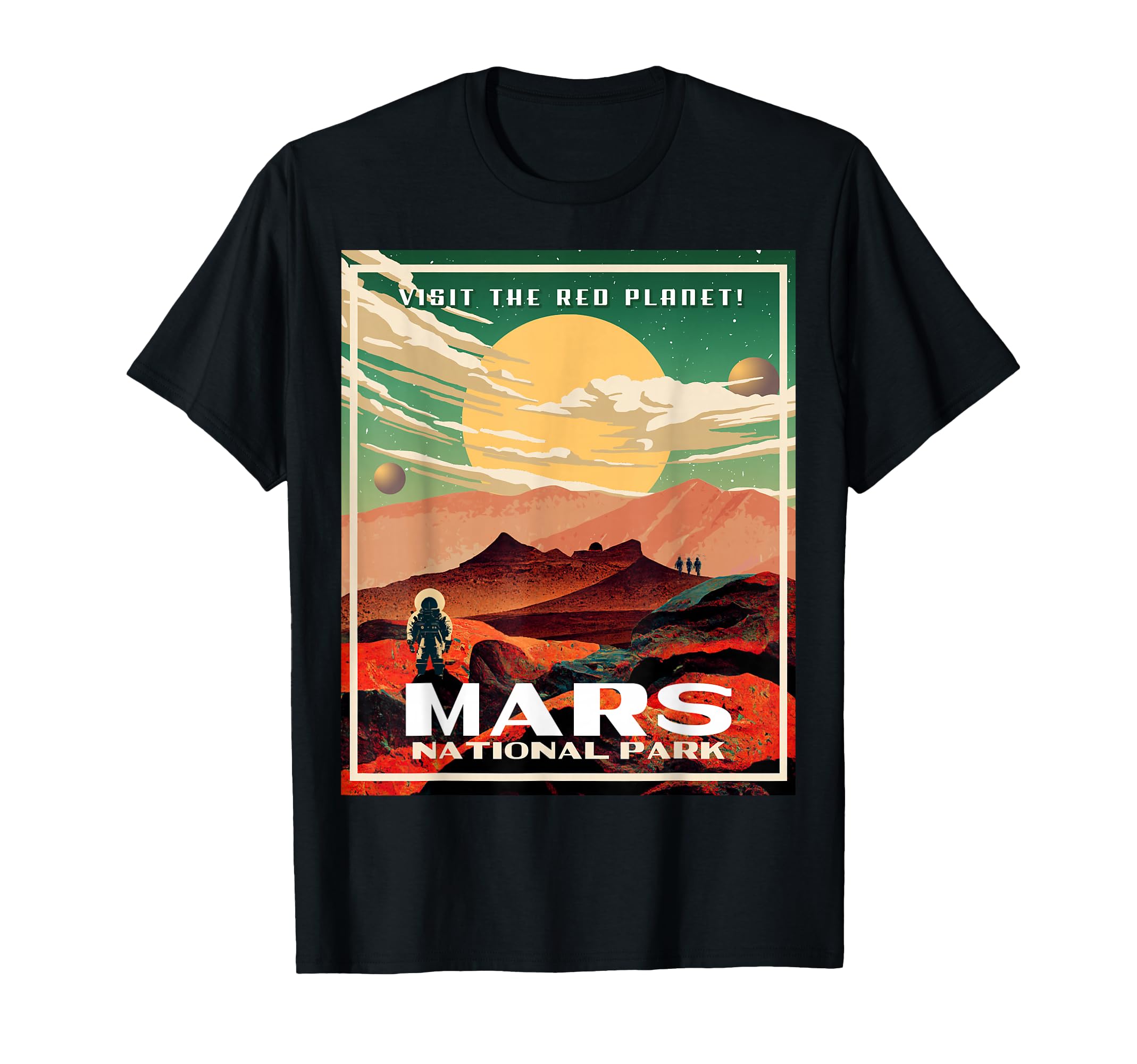 Mars National Park Park Martian T-Shirt - Custom Art Print Men Women - T-Shirt, Sweatshirt, Hoodie