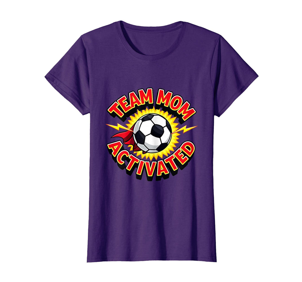 Team Mom Activated Soccer Mom T-Shirt - Trendy Graphic for Adults - T-Shirt, Sweatshirt, Hoodie