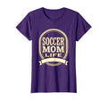 Soccer Mom Life Sports Moms T-Shirt - Fun Novelty Design Men Women - T-Shirt, Sweatshirt, Hoodie