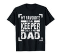 Soccer Dads And Goalkeepers T-Shirt - Unique Graphic Unisex - T-Shirt, Sweatshirt, Hoodie
